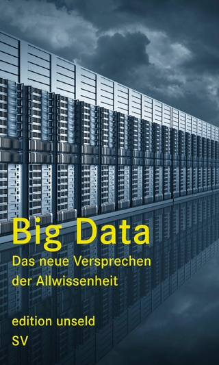 Big Data - Heinrich Geiselberger; Tobias Moorstedt