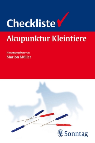 Checkliste Akupunktur für Kleintiere - Marion Müller; Marion Müller