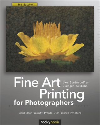 Fine Art Printing for Photographers - Uwe Steinmueller; Juergen Gulbins