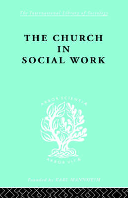 Church & Social Work   Ils 181 - M. PENELOPE HALL; ISMENE V HOWES