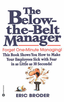 Below-the-Belt Manager - Eric Broder