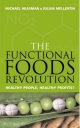 Functional Foods Revolution - Michael Heasman;  Julian Mellentin