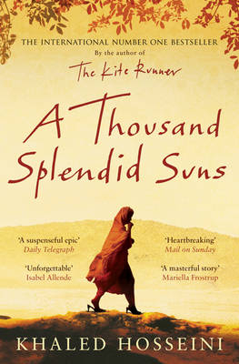 Thousand Splendid Suns - Hosseini Khaled Hosseini