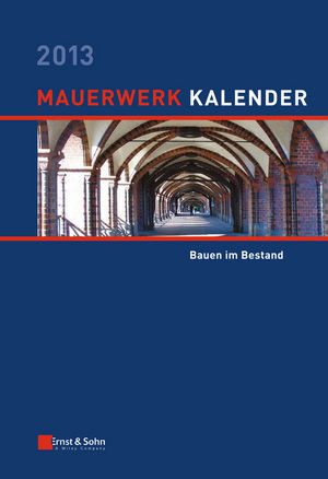Mauerwerk-Kalender 2013 - Wolfram Jäger