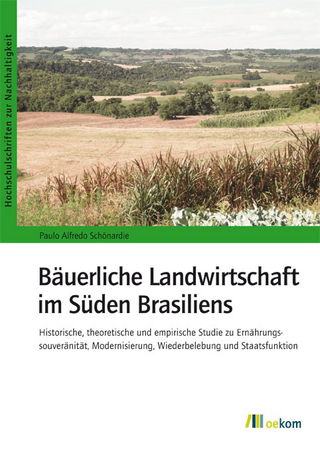 Bäuerliche Landwirtschaft im Süden Brasiliens - Paulo Alfredo Schönardie