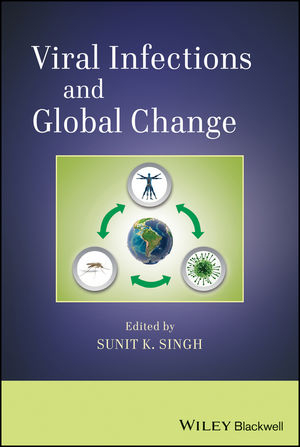 Viral Infections and Global Change - Sunit K. Singh