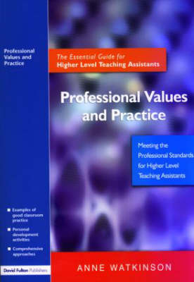 Professional Values and Practice - Anne Watkinson