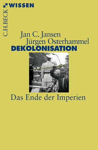 Dekolonisation - Jürgen Osterhammel; Jan C. Jansen