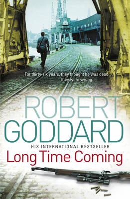 Long Time Coming - Robert Goddard