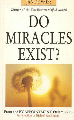 Do Miracles Exist? -  Jan de Vries