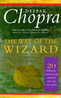 Way Of The Wizard - Deepak Chopra