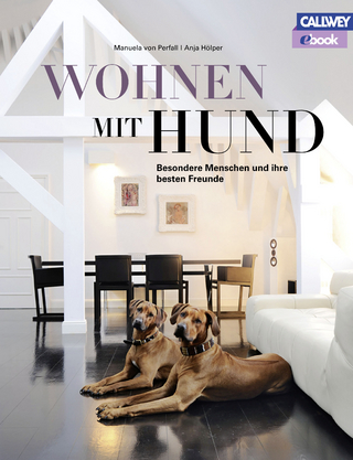 Wohnen mit Hund - eBook - Manuela von Perfall