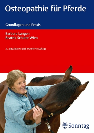 Osteopathie für Pferde - Barbara Langen; Beatrix Schulte Wien