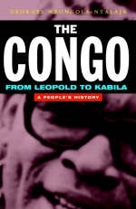 Congo from Leopold to Kabila - Nzongola-Ntalaja Georges Nzongola-Ntalaja