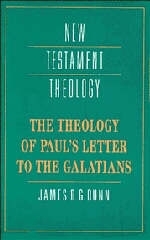 Theology of Paul's Letter to the Galatians - James D. G. Dunn