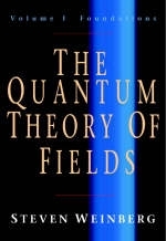 Quantum Theory of Fields: Volume 1, Foundations -  Steven Weinberg