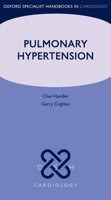 Pulmonary Hypertension - Gerry Coghlan; Clive Handler