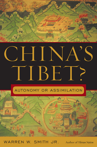 China's Tibet? - Warren W. Smith