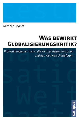 Was bewirkt Globalisierungskritik? - Michelle Beyeler