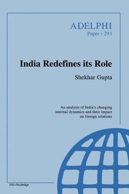 India Redefines its Role - Shekhar Gupta