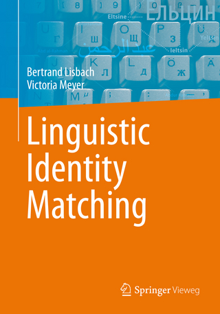 Linguistic Identity Matching - Bertrand Lisbach; Victoria Meyer