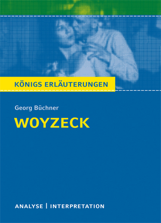 Woyzeck von Georg Büchner. Textanalyse und Interpretation mit ausführlicher Inhaltsangabe und Abituraufgaben mit Lösungen. - Georg Büchner