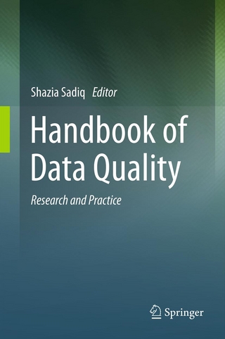 Handbook of Data Quality - Shazia Sadiq; Shazia Sadiq