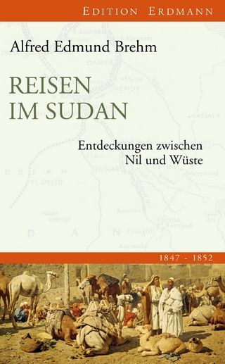 Reisen im Sudan - Alfred Edmund Brehm