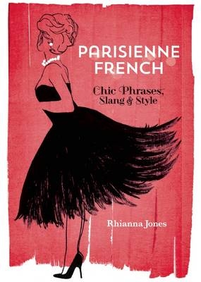 Parisienne French - Rhianna Jones