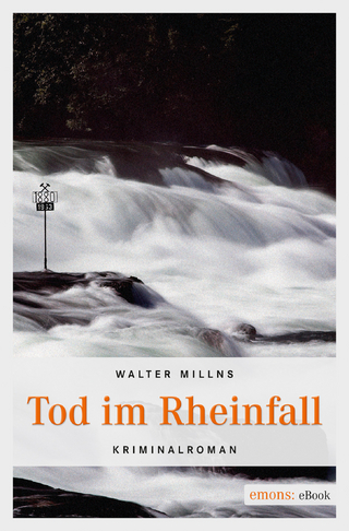 Tod im Rheinfall - Walter Millns