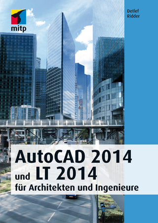 AutoCAD 2014 und LT 2014 - Detlef Ridder