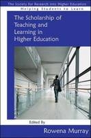 EBOOK: The Scholarship of Teaching and Learning in Higher Education - Rowena Murray
