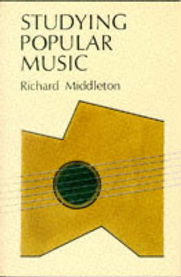 Studying Popular Music - Richard Middleton