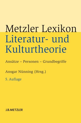 Metzler Lexikon Literatur- und Kulturtheorie - Ansgar Nünning
