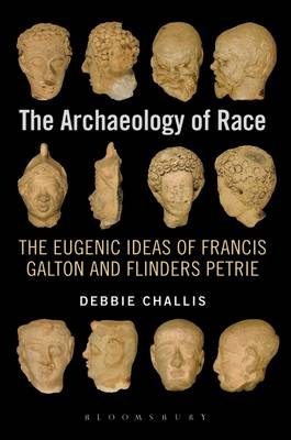 Archaeology of Race - Challis Debbie Challis
