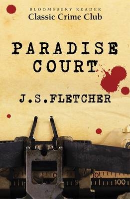 Paradise Court - Fletcher J.S. Fletcher