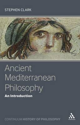 Ancient Mediterranean Philosophy - Clark Stephen Clark