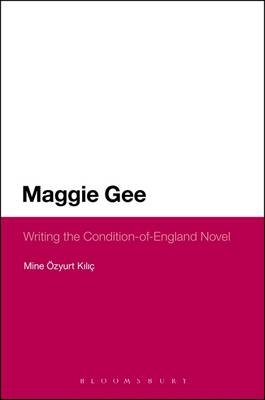Maggie Gee: Writing the Condition-of-England Novel - zyurt Kili Mine  zyurt Kili