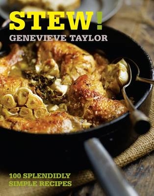 Stew! - Taylor Genevieve Taylor