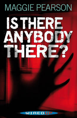 Is There Anybody There? - Pearson Maggie Pearson