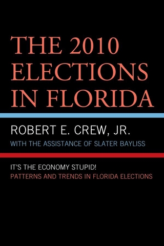 The 2010 Elections in Florida - Robert E. Crew