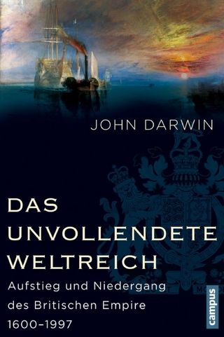 Das unvollendete Weltreich - John Darwin