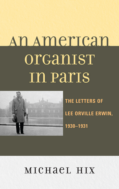 American Organist in Paris -  Michael Hix