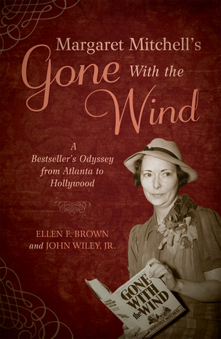 Margaret Mitchell's Gone With the Wind - Ellen F. Brown; John Wiley