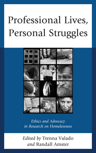 Professional Lives, Personal Struggles - Randall Amster; Martha Trenna Valado