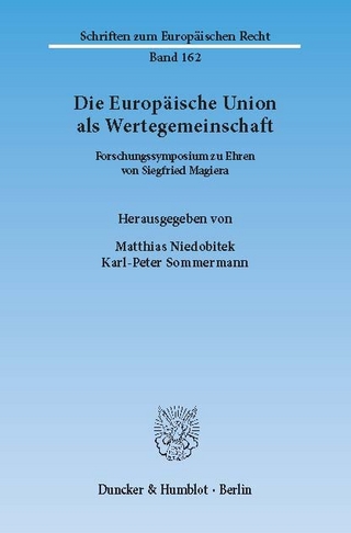 Die Europäische Union als Wertegemeinschaft. - Matthias Niedobitek