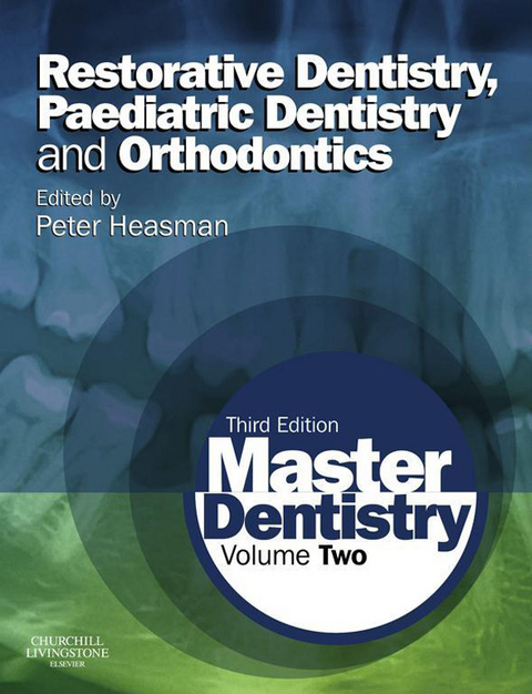 Master Dentistry E-Book -  Peter Heasman