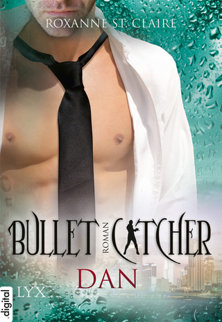 Bullet Catcher - Dan - Roxanne St. Claire