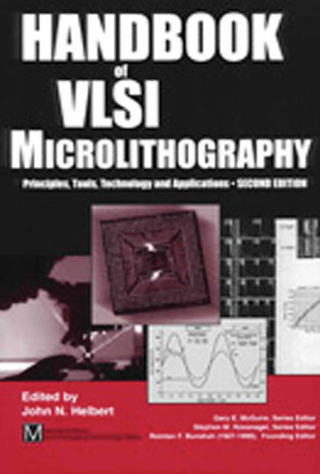 Handbook of VLSI Microlithography - John N. Helbert