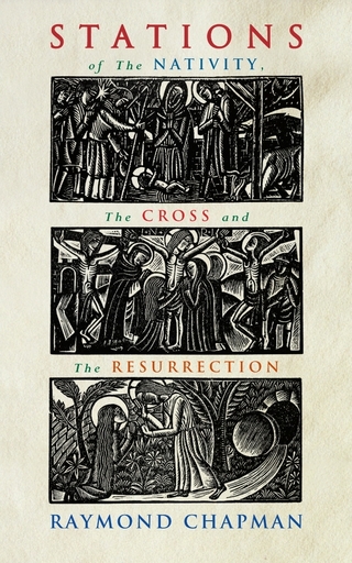 Stations of the Nativity, Cross and Resurrection - Chapman